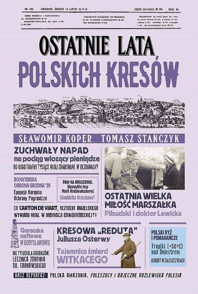 Ostatnie lata polskich kresów