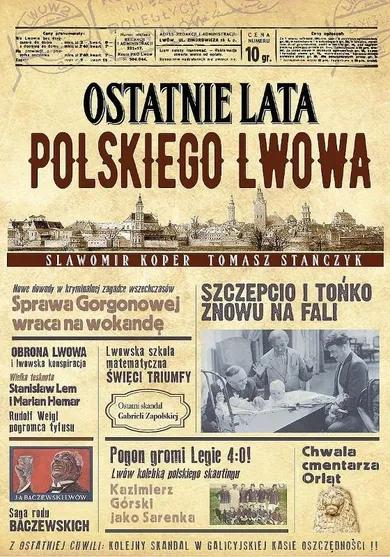 Ostatnie lata polskiego Lwowa