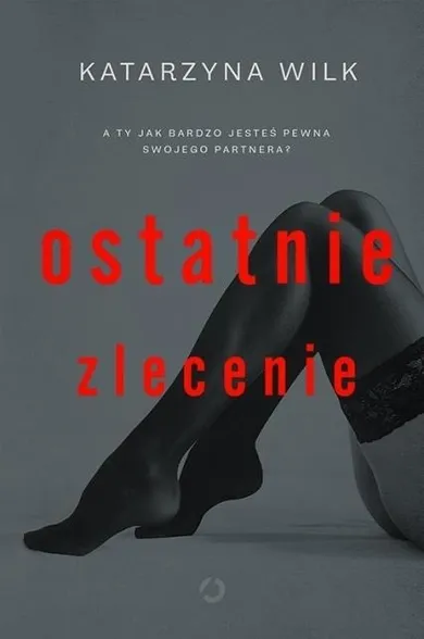 Ostatnie zlecenie