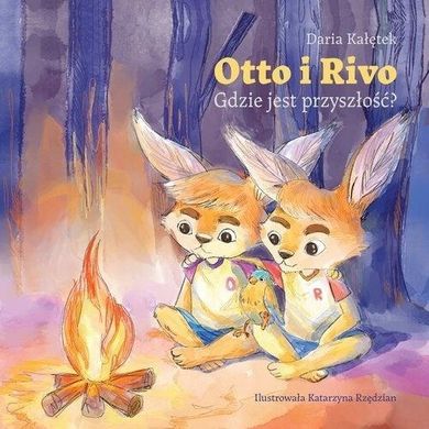 Otto i Rivo. Gdzie jest przyszłość