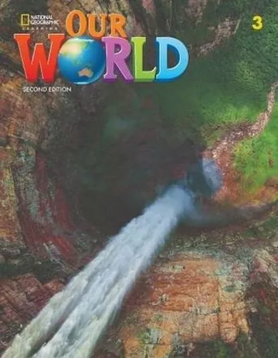 Our World 3. 2nd edition. Student's Book