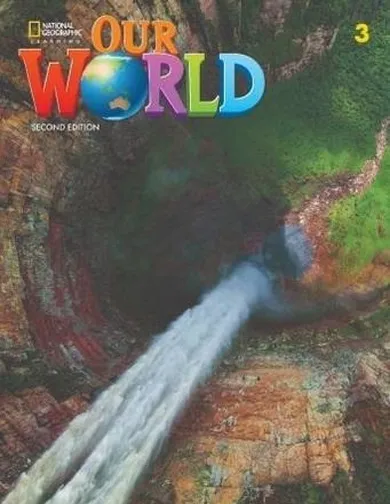 Our World 3. 2nd edition. Workbook