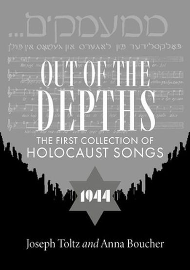 Out of the Depths: The First Collection of Holocaust Songs (wersja angielska)