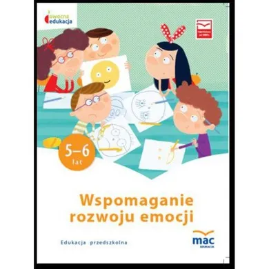 Owocna edukacja. Szkoła Podstawowa. Wspomaganie rozwoju emocji