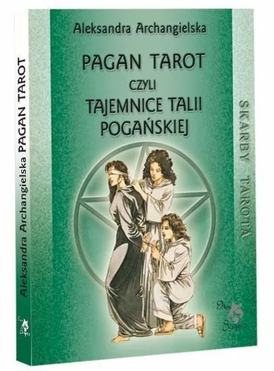 Pagan Tarot, czyli tajemnice talii Pogańskiej