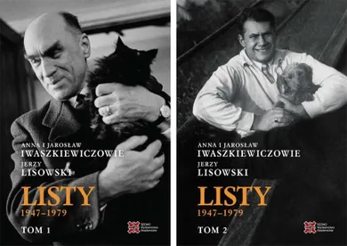 Pakiet: Anna i Jarosław Iwaszkiewiczowie - Jerzy Lisowski. Listy 1947-1979. Tomy 1-2