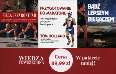 Pakiet: Biegaj bez kontuzji + Bądź lepszym biegaczem + Przygotowanie do maratonu