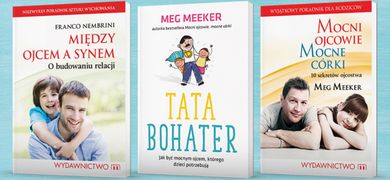 Pakiet: Między ojcem a synem + Tata bohater + Mocni ojcowie, mocne córki