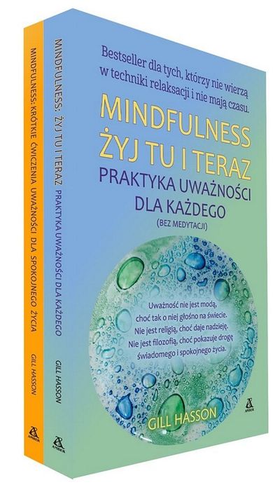 Pakiet Mindfullnes: Mindfulness Żyj tu i teraz. Praktyka uważności dla każdego (bez medytacji), Mindfulness. Krótkie ćwiczenia uważności dla spokojnego życia (bez medytacji)