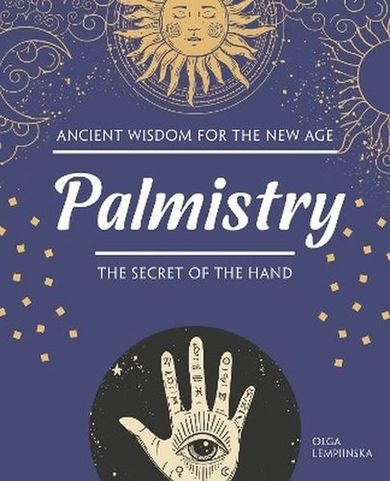 Palmistry. The Secret of the Hand