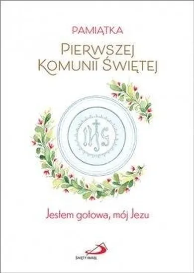 Pamiątka Pierwszej Komunii Świetej. Dla dziewczynki