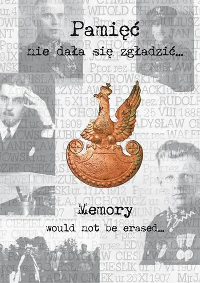 Pamięć nie dała się zgładzić. Memory would not be erased