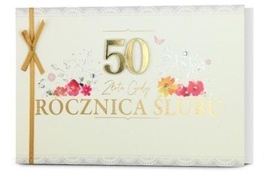 Pan Dragon, karnet B6, Rocznica ślubu 50