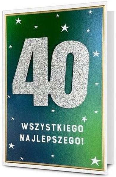 Pan Dragon, karnet B6, Urodziny 40