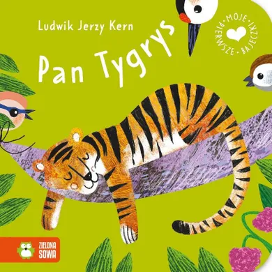 Pan Tygrys. Moje pierwsze bajeczki