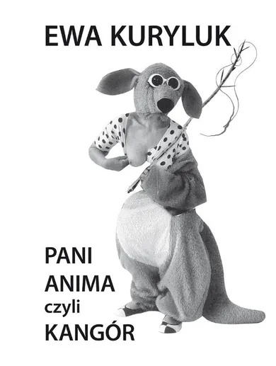 Pani Anima czyli Kangór