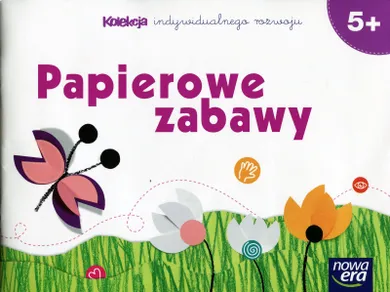 Papierowe zabawy. Kolekcja indywidualnego rozwoju