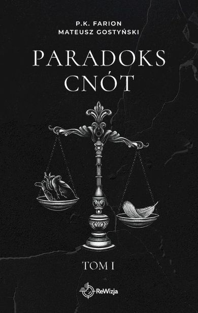 Paradoks Cnót. Tom 1