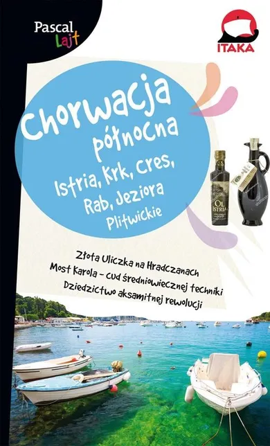 Pascal lajt. Chorwacja Północna. Istria, Krk, Cres, Rab, Jeziora Plitwickie