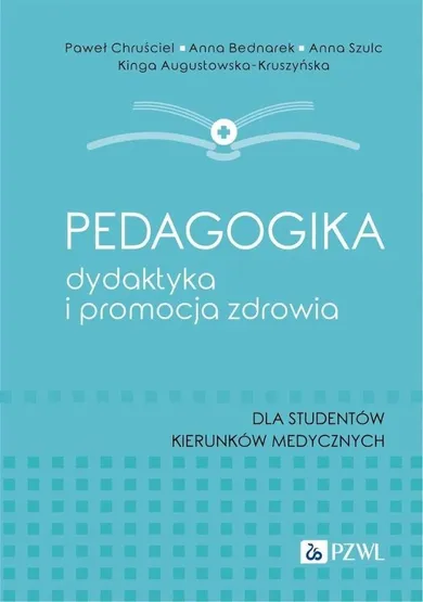 Pedagogika, dydaktyka i promocja zdrowia