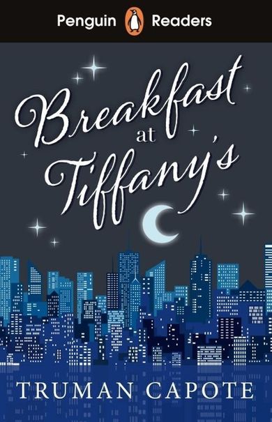 Penguin Readers Level 4. Breakfast at Tiffany's