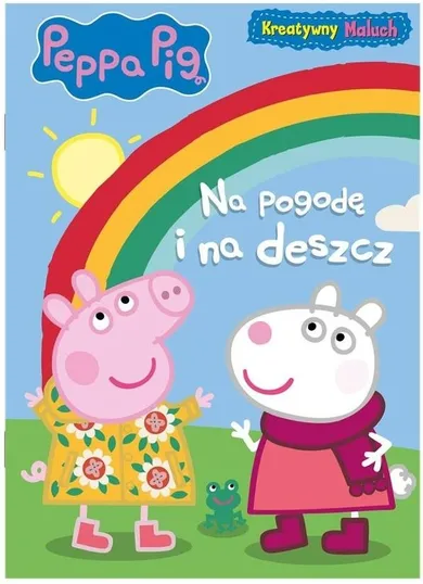 Peppa Pig. Kreatywny maluch. Na pogodę i na deszcz