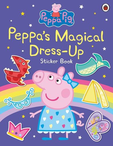 Peppa’s Magical Dress-Up Sticker Book. Peppa Pig (wersja angielska)