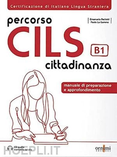 Percorso CILS B1. Cittadinanza. Podręcznik przygotowujący do egzaminu + audio online