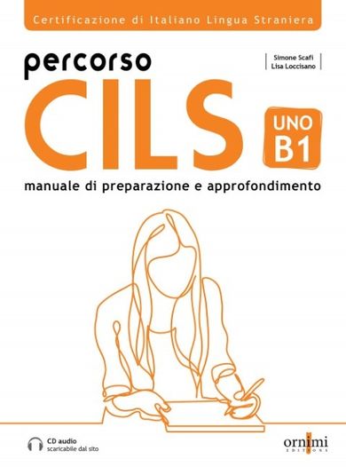 Percorso CILS UNO B1. Podręcznik przygotowujący do egzaminu + audio online