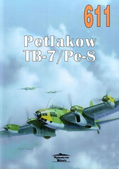Petlakow TB-7/Pe-8. Tom 611