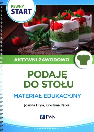 Pewny Start. Aktywni zawodowo. Podaję do stołu materiał edukacyjny