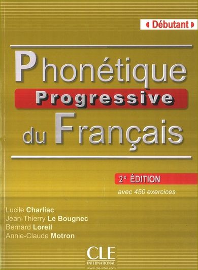 Phonetique Progressive du Francais Debutant. Książka z kluczem