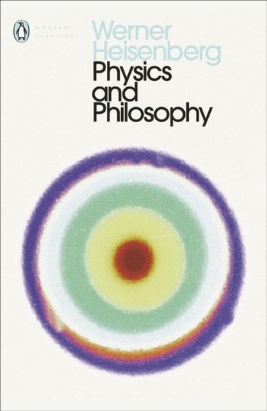 Physics and Philosophy (wersja angielska)