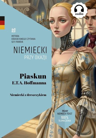 Piaskun E.T.A. Hoffmanna. Niemiecki z dreszczykiem