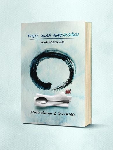 Pięć Dań Mądrości Nauki Mistrza Zen