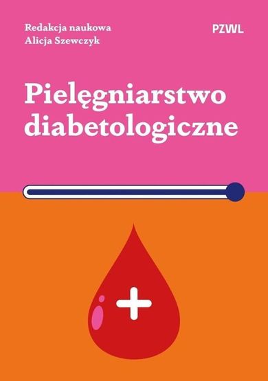 Pielęgniarstwo diabetologiczne