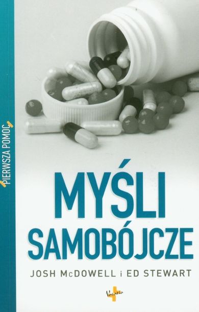 Pierwsza pomoc. Myśli samobójcze