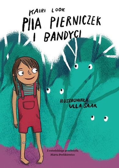 Piia Pierniczek i bandyci