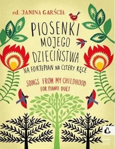 Piosenki mojego dzieciństwa na fortepian na cztery ręce