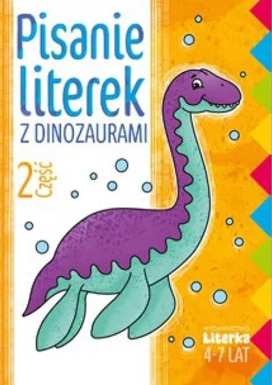 Pisanie literek z dinozaurami. Część 2