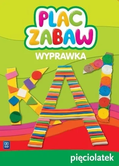 Plac zabaw. Wyprawka. Pięciolatek