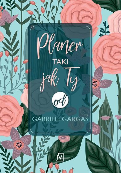 Planer taki jak Ty od Gabrieli Gargaś