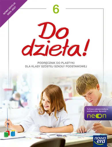 Plastyka do dzieła! Podręcznik dla klasy 6 szkoły podstawowej 2025-2027