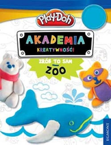Play-Doh. Akademia Kreatywności. Zrób to sam. Zoo