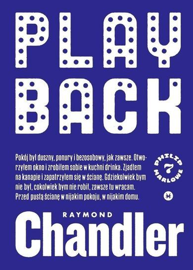 Playback. Philip Marlowe. 7