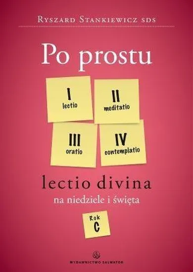 Po prostu. Lectio divina na niedziele i święta. Rok C