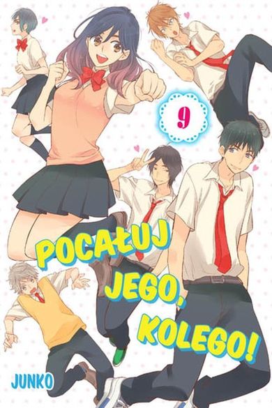 Pocałuj jego, kolego! Tom 9