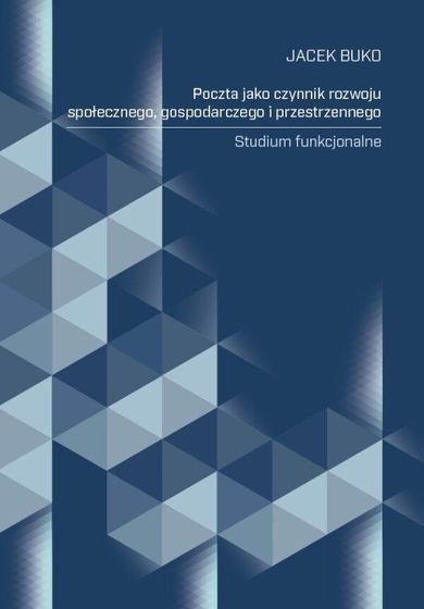 Poczta jako czynnik rozwoju społecznego, gospodarczego