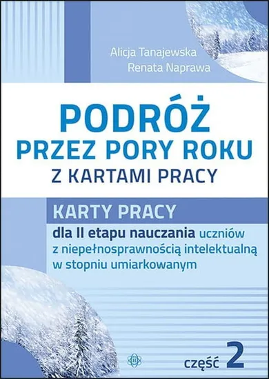 Podróż przez pory roku z kartami pracy. Część 2