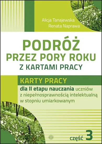 Podróż przez pory roku z kartami pracy. Część 3